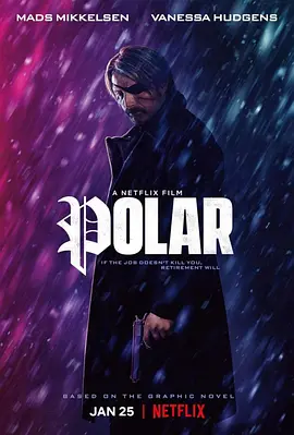 极线杀手 Polar (2019)-美国/德国-高清