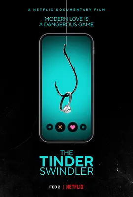 Tinder 诈骗王(2022)百度网盘资源-高清电影