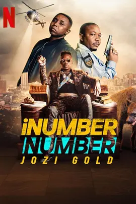 iNumberNumber：约堡黄金大劫案（2023）1080P百度网盘资源免费电影高清在线观看