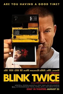 求救眨眨眼 Blink Twice (2024)百度网盘1080P高清免费美国电影资源插图