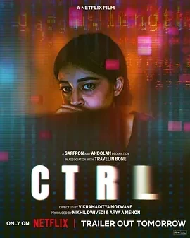 CTRL (2024)百度网盘1080P高清免费印度电影资源